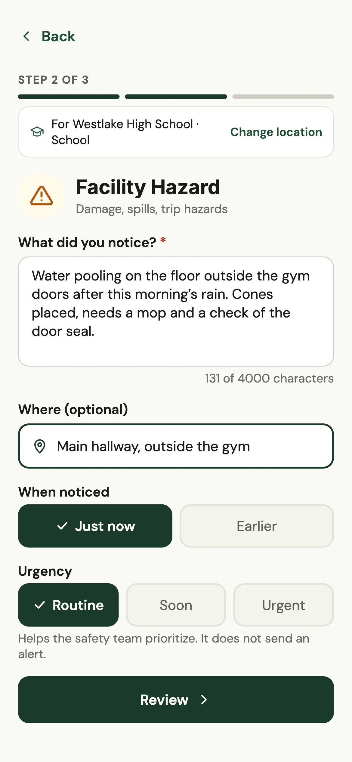 Step 2 of 3: describing a facility hazard, with location, timing and urgency.